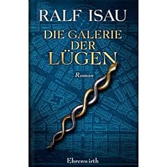 Die Galerie der L�gen. Oder der unachtsame Schl�fer