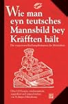 Wie man eyn teutsches Mannsbild bey K...