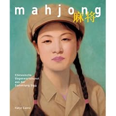 Mahjong. Chinesische Gegenwartskunst aus der Sammlung Sigg