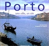 Revue Renaissance du livre  / Porto, une ville, un vin