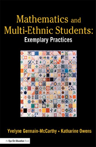 Mathematics and Multi-Ethnic Students: Exemplary Practices