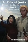 The Edge of Justice: Deveran Conflict Series (Volume 1)