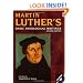 Martin Luther's Basic Theological Writings (w/ CD-ROM)