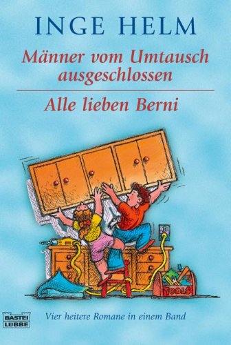M�nner vom Umtausch ausgeschlossen\Alle lieben Berni