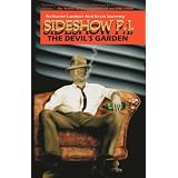 Sideshow PI: The Devil's Garden ~ Kevin Sweeney