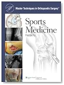 Master Techniques in Orthopaedic Surgery: Sports Medicine