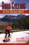 Road Cycling: The Blue Ridge High Country