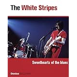 White Stripes - Sweethearts of the Blues