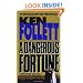 A Dangerous Fortune