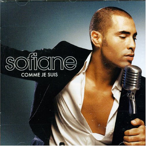 Sofiane - Comme je suis - Zortam Music