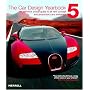 The Car Design Yearbook 5: The Definitive Annual Guide to All New Concept And Production Cars Worldwide