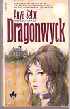 Dragonwyck (0671802984) by Seton, Anya
