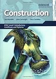 Construction : BTEC level 1 introductory certificate and diploma