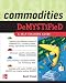 Commodities Demystified