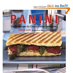 Panini: Simple Recipes for Classic Italian Sandwiches
