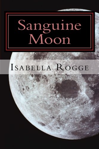 Sanguine Moon