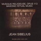 Thumbnail image for Jean Sibelius: Musique Religieuse Op. – Masonic Ritual Music…
