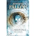 Der Kristall des Chaos. Gezeitenstern-Saga 04