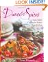 The Dance of Spices: Classic Indian Cooking for Today's Home Kitchen