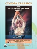 Blood Spattered Bride, The Blood Spattered Bride, The