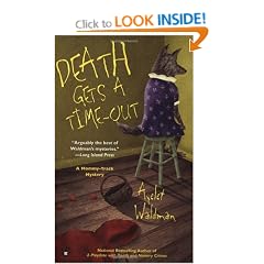 Death Gets a Time-Out (Mommy-Track)