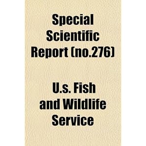 【クリックで詳細表示】Special Scientific Report (No.276) [ペーパーバック]