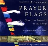 Tibetan Prayer Flags: Send Your Blessings on the Breeze with