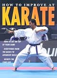How to Improve at Karate (How to Improve at...)