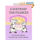 A Birthday for Frances by Russell Hoban and Lillian Hoban