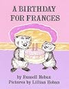 A Birthday for Frances