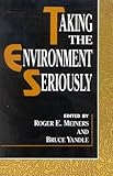 Taking the environment seriously