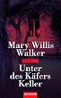 Unter des K�fers Keller