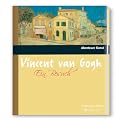 Zu Besuch bei Vincent van Gogh (Abenteuer Kunst)