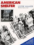 American Shelter: An Illustrated Encyclopedia of the American Home