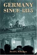 Germany Since 1815: A Nation Forged and Renewed