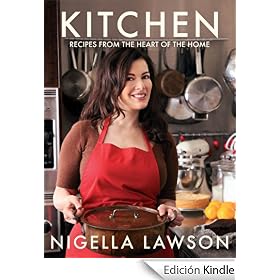 Kitchen: Recipes from the Heart of the Home
