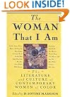The Woman That I Am: The Literature and Culture of Contemporary Women of Color