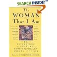 The Woman That I Am: The Literature and Culture of Contemporary Women of Color