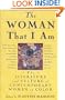 The Woman That I Am: The Literature and Culture of Contemporary Women of Color