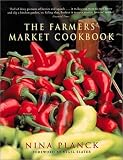 The Farmers' Market Cookbook