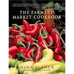 The Farmers' Market Cookbook