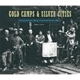 Gold Camps and Silver Cities: 19th Century Mining in Central and Southern Idaho (Idaho Yesterdays (Moscow, Idaho).) by Merle W. Wells
