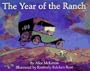 The Year of the Ranch (Viking Kestrel picture books)