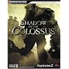 Shadow of the Colossus(TM) Official Strategy Guide (Official Strategy Guides (Bradygames))