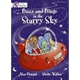 Buzz and Bingo in the Starry Sky: Band 10 White (Collins Big Cat) by  Alan Durant and Sholto Walker