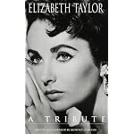 Elizabeth Taylor: A Tribute book cover