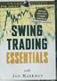 Swing Trading Essentials with Jon Markman