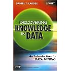 Click here to buy Discovering Knowledge in Data: An Introduction to Data Mining by Daniel T. Larose.
