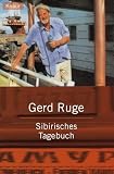 Sibirisches Tagebuch - Gerd Ruge