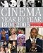 Book Cinema Year by Year 1894-2005 (Cinema Year by Year)